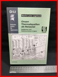 【洋書/独語】【Onses Thermalquellen als Reiseziel】Deutsches Institut 2013年