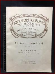 【輸入楽譜】【Adｒiano Banchieri アドリアーノ・バンキエリ FESTINO 　Partitura N.522 伊語】70ページ