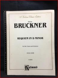 【輸入楽譜】【BURUCKNER アントン・ブルックナー REQUIEM IN D MINOR レクイエムニ短調】WARNER BROS.PUBLICATIONS P49
