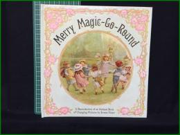 【仕掛け絵本】【Merry Magic-Go-Round Ernest Nister】PHILOMEL BOOKS