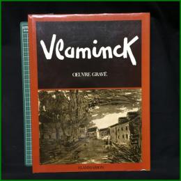 【Vlaminck  OEUVRE GRAVE】FLAMMARION