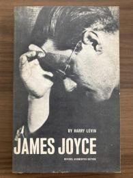 James Joyce: a Critical Introduction　Revised and Augmented Edition