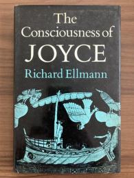 The Consciousness of JOYCE