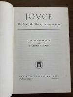 JOYCE: The Man, the Work, the Reputation