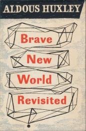 Brave New World Revisited（すばらしい新世界ふたたび）