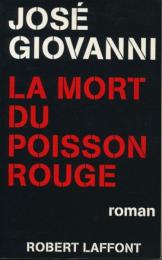 La mort du poisson rouge
