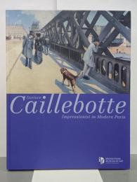 カイユボット展　都市の印象派