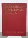 THE AMERICAN PUBLIC LIBRARY BUILDING