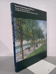 フランス絵画と浮世絵　東西文化の架け橋林忠正の眼展　図録