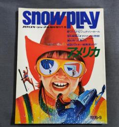 Snow Play　スキージャーナル臨時増刊冬季　アメリカ　ジャクソンホール　西部のスキー場　1976年　