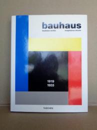 Bauhaus 1919-1933 バウハウス