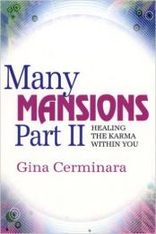 Many MANSIONS Part Ⅱ HEALING THE KARMA WITHIN YOU