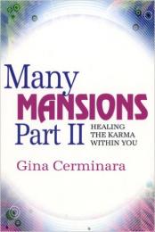 Many MANSIONS Part Ⅱ HEALING THE KARMA WITHIN YOU