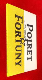 ポワレとフォルチュニィ : 20世紀モードを変えた男たち
