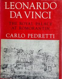 Leonardo da Vinci : the royal palace at Romorantin