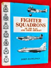 ＦＩＧＨＴＥＲ　ＳＱＵＡＤＲＯＮＳ　ＯＦ　ＴＨＥ　Ｒ.Ａ.Ｆ.　ＡＮＤ　ＴＨＥＩＲ　ＡＩＲＣＲＡＦＴ