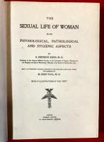 The sexual life of woman : in its physiological, pathological and hygienic aspects