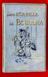 Dans l'oreille de Bouddha