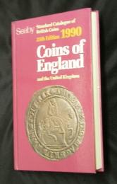 Coins of England and the United Kingdom Standard Catalogue of British Coins 25th Edition 1990