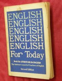 ENGLISH For Today　Book Six LITERATURE IN ENGLISH