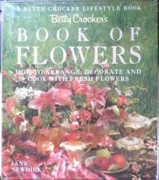 洋書　Betty Crocker's Book of Flowers　1989年　g