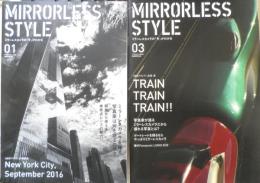 MIRRORLESS STYLE ミラーレスカメラの「今」がわかる　6冊セット　アサヒカメラ付録　i