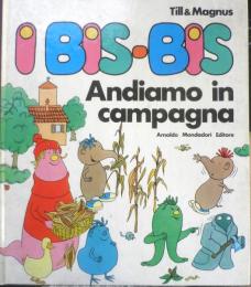 洋書絵本　I BIS-BIS Andiamo in campagna　Till & Magnus　イタリア語　6