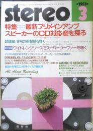 ステレオ　Stereo 昭和58年3月号　特集/最新プリメインアンプ・スピーカーのCD対応度を探る　音楽之友社　v