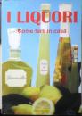 洋書レシピ本　I LIQUORI　Come farli in casa　イタリア語　x