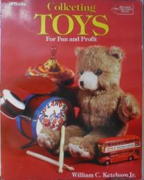 洋書　Collecting TOYS　For Fun and Profit　 William C.Ketchum　b
