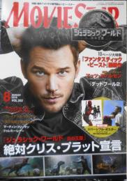 洋画・海外ドラマ専門誌ムービー・スター　2018年8月号Vol.203　絶対クリス・プラット宣言　株式会社インロック　w
