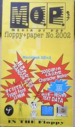M.O.P.　Media of Pop モップ　floppy+paper No.2002　1993年初版　t
