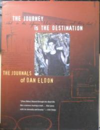 洋書　The Journey is the Destination　The Journals of Dan Eldon　ダン・エルドン　i
