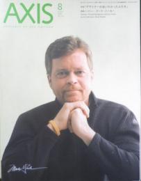 雑誌　AXIS　2008年8月号Vol.134　特集/デザイナーが会いたかった人たち　b
