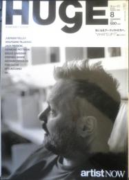 HUGE ヒュージ　2008年8月号No.047　気になるアーティストたちへ。 講談社　q

