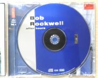 CD After Hours　Bob Rockwell　ボブ・ロックウェル　a

