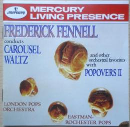 CD　Conducts Carousel Waltz　Frederick Fennell　フレデリック・フェネル　b

