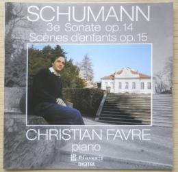 CD Schumann Grande Sonate No. 3 Scenes from Childhood クリスティアン・ファーヴル シューマン　子供の情景　b
