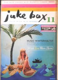 ジューク・ボックス juke box 昭和34年11月号No.21　苦悩するアメリカの黒人音楽家　ディスク社　c
