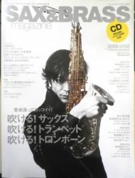 サックス＆ブラス・マガジン SAX＆BRASS　2008年Vol.8　もっともっとうまくなる管楽器セミナー　リットーミュージック　u
