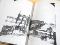 写真集 明治の横浜・東京　残されていたガラス乾板から