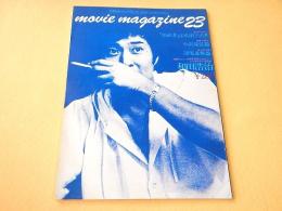 MOVIE magazine ムービー・マガジン　No.２３