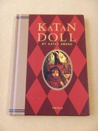 KATAN DOLL 天野可淡 人形作品集