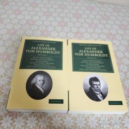 Life of Alexander von Humboldt  全2冊揃
 アレクサンダー・フォン・フンボルトの生涯