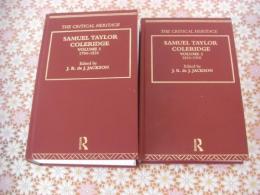 Samuel Taylor Coleridge : the critical heritage Vol1.2 全2冊揃