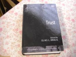 Trust
Critical studies in economic institutions