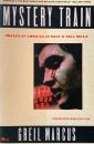 Mystery Train　Third Edition　ミステリー・トレイン 　