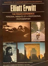 Elliott Erwitt 　The private experience　エリオット・アーウィット Masters of contemporary photography