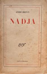 NADJA　Andre Breton　アンドレ・ブルトン