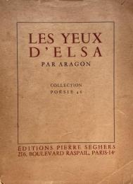 Les Yeux d' Elsa　Aragon　ルイ・アラゴン